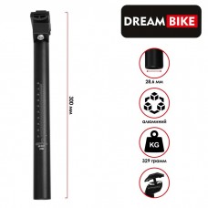 Штырь подседельный Dream Bike 28,6*300 мм, алюминиевый, чёрный 